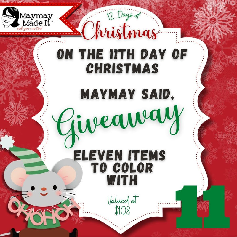 12 DAYS OF CHRISTMAS GIVEAWAY DAY 11