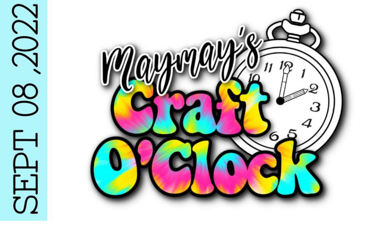 MAYMAY'S CRAFT O'CLOCK--IT'S GOT A WEENIE DOG ON IT!!