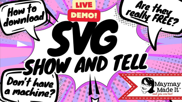 Why our SVG's are your new best friend!  Oh and they are FREE!