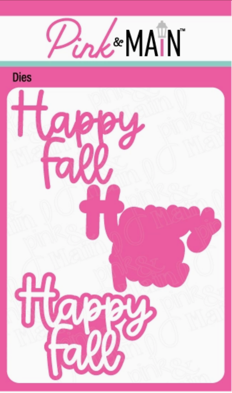 Pink & Main Happy Fall Word Dies {W09}