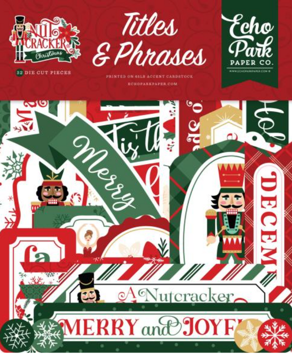 Echo Park Nutcracker Christmas Titles & Phrases Ephemera {G81}