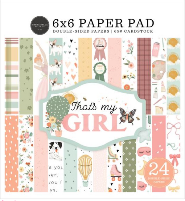 Carta Bella 6x6 That's My Girl Paper Pad {B422}